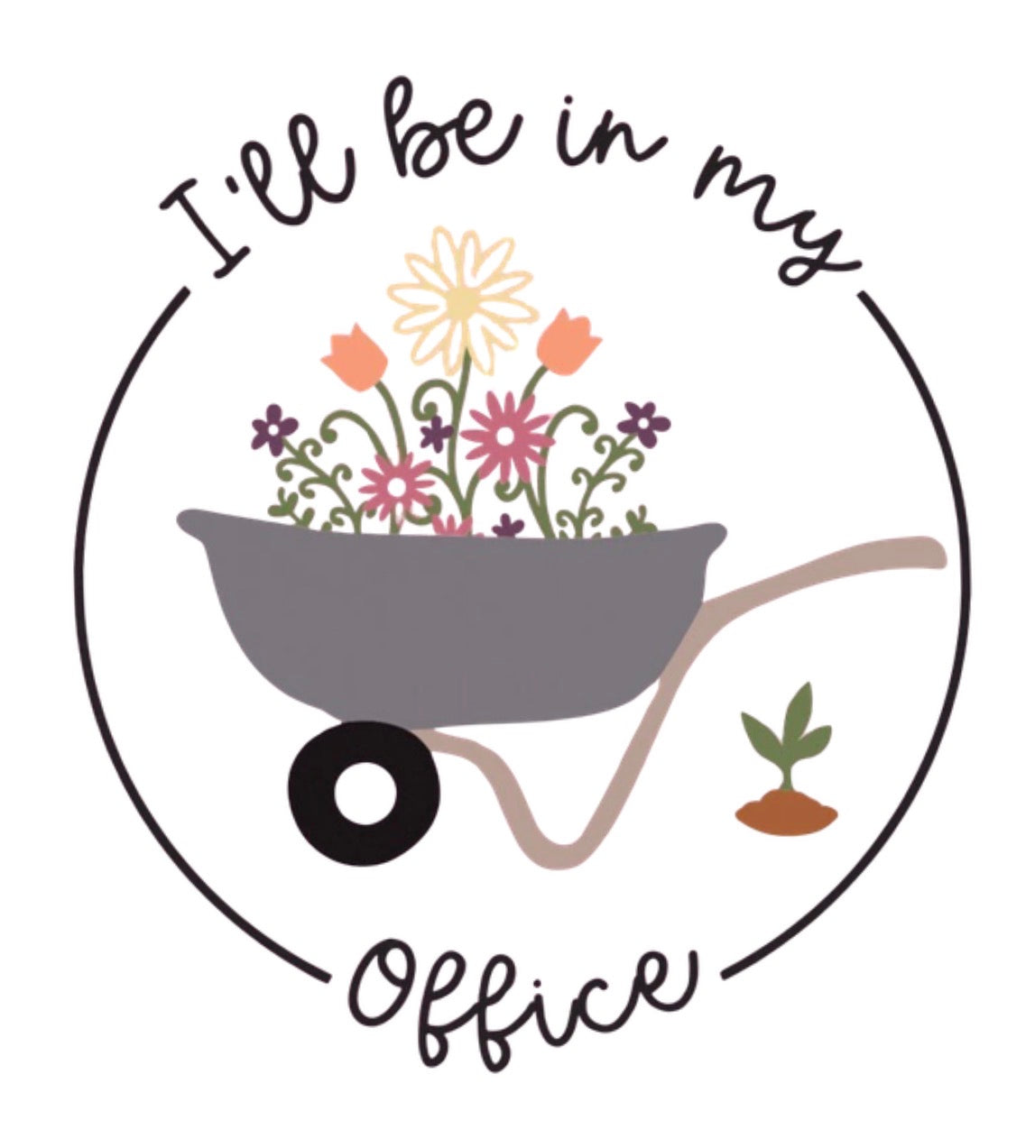 My Office- Wheelbarrow version