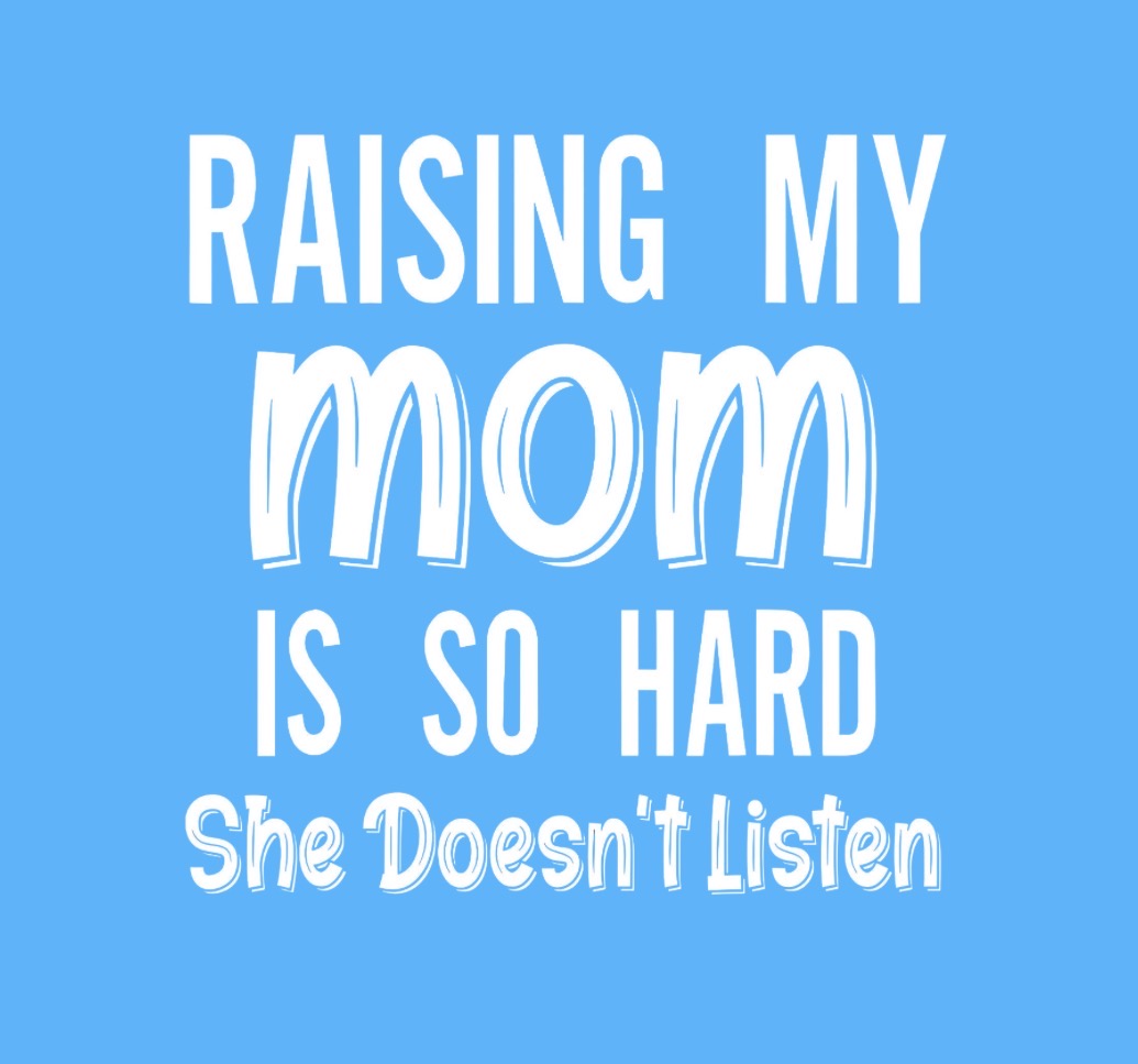 Raising My Mom