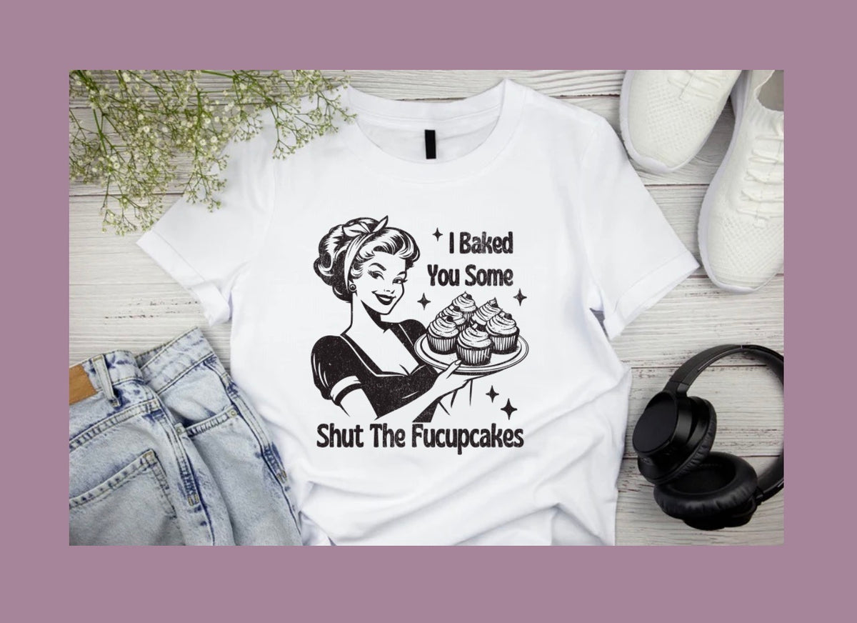 I Baked…