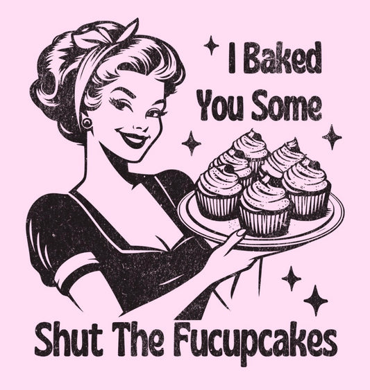 I Baked…